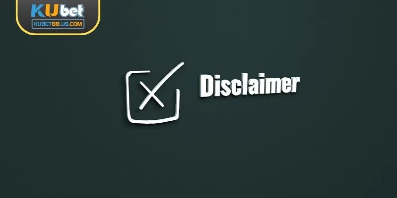 Đôi nét về miễn trừ trách nhiệm cổng game cược